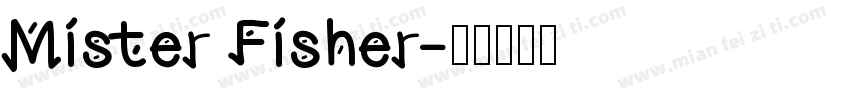 Mister Fisher字体转换